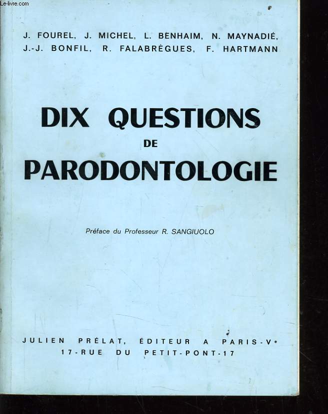 DIX QUESTIONS DE PARODONTOLOGIE