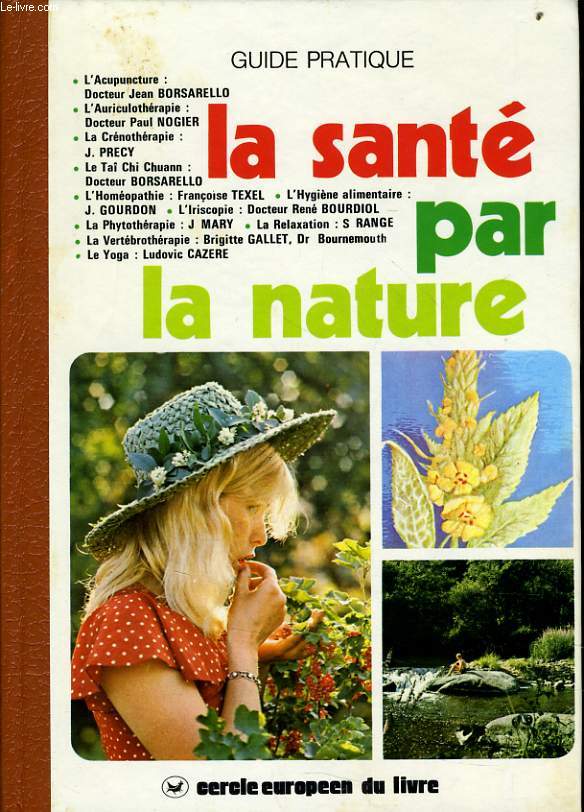 LE GUIDE DE LA SANTE PAR LES PLANTES