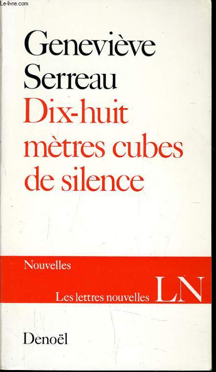 DIX-HUIT METRES CUBES DE SILENCE