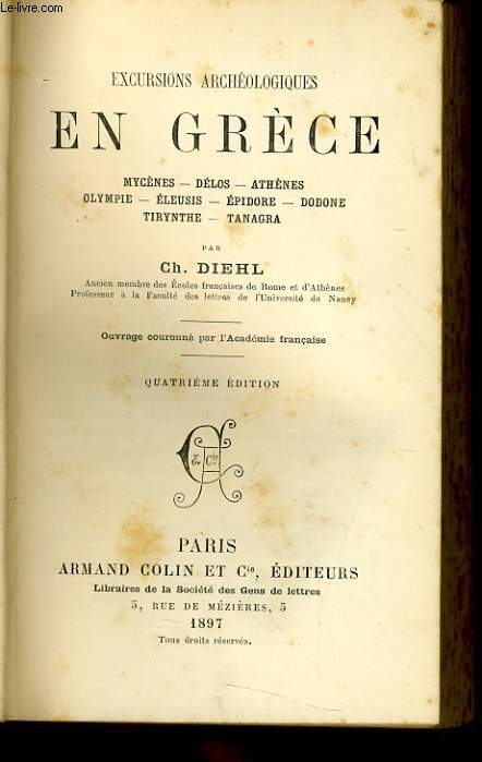 EXCURSIONS ARCHEOLOGIQUES EN GRECE mycnes, dlos, athnes, olympie, leusis, pidore, dodone tirynthe, tanagra