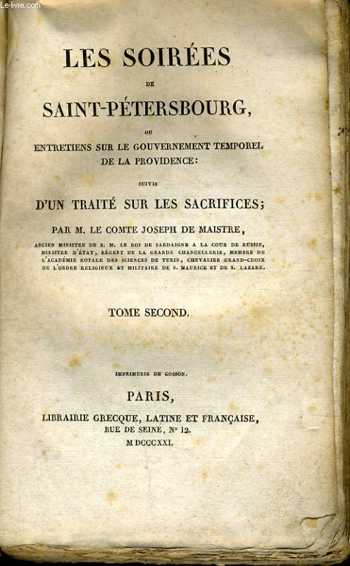 LES SOIREES DE SAINT PETERSBOURG (tome2) ou entretiens sur le gouvernement temporel de la providence suivis d'un trait sur les sacrifices