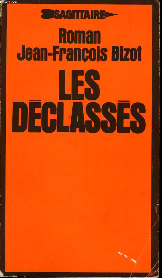 LES DECLASSES