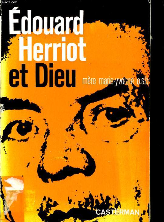 EDOUARD HERRIOT ET DIEU