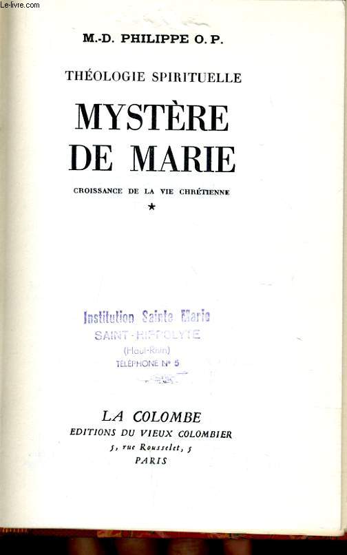 MYSTERE DE MARIE croissance de la vie chrtienne