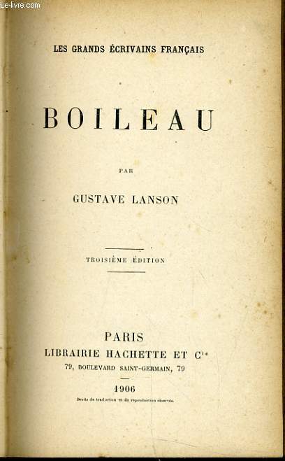 LES GRANDS ECRIVAINS FRANCAIS : BOILEAU