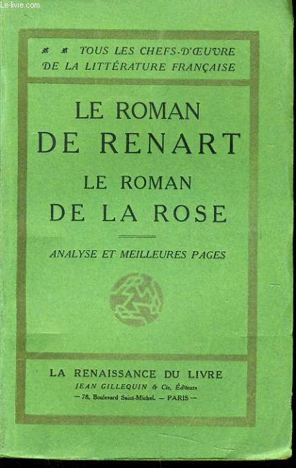 LE ROMAN DE RENART LE ROMAN DE LA ROSE analyse et meilleures pages