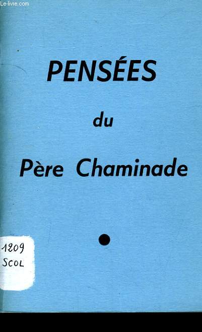 PENSEES DU PERE CHAMINADE