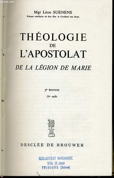 THEOLOGIE DE L'APOSTOLAT de la lgion de marie