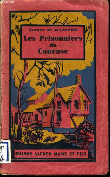 LES PRISONNIERS DU CAUCASSE