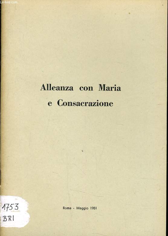 ALLEANZA CON MARIA E CONSACRAZIONE