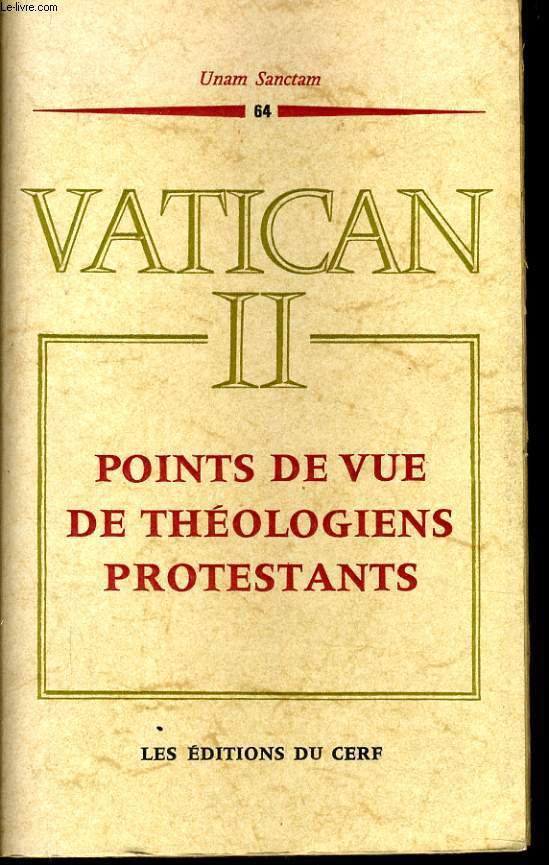 VATICAN II : Points de vue de thologiens protestants