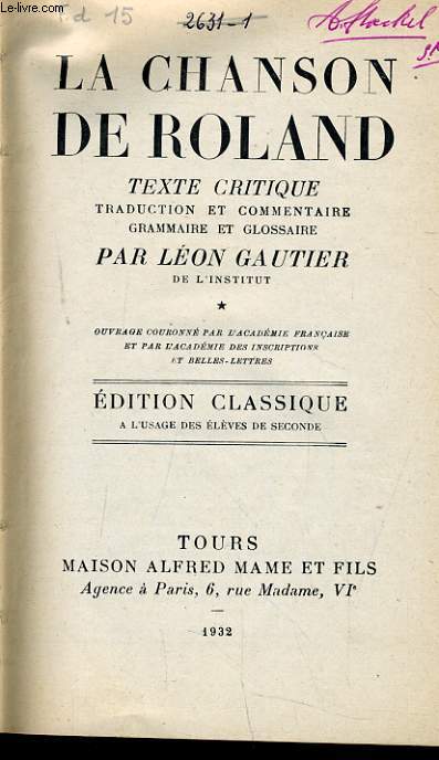 LA CHANSON DE ROLAND (texte et critique) - ditions classique  l'usage des lves de seconde