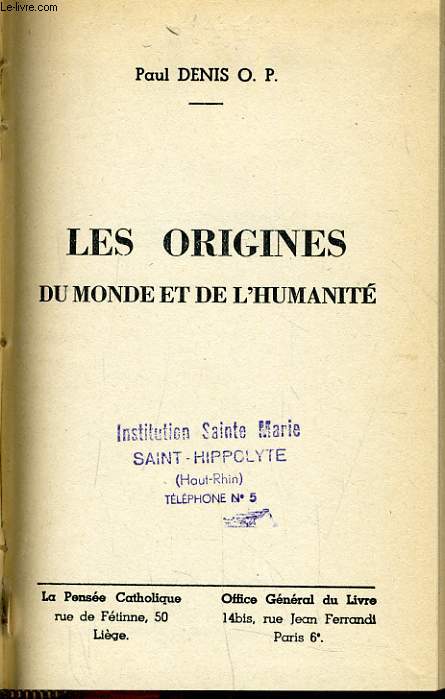 LES ORIGINES DU MONDE ET DE L'HUMANITE