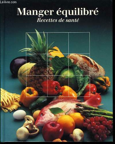 MANGER EQUILIBRE recettes de sant
