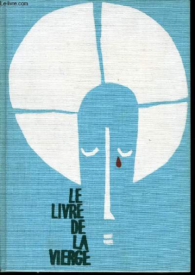 LE LIVRE DE LA VIERGE