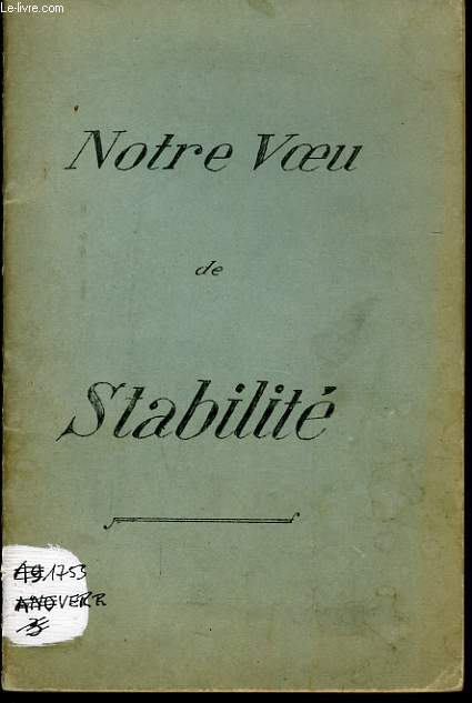 NOTRE VOEU DE STABILITE d'aprs le circulaire du 24 aout 1839