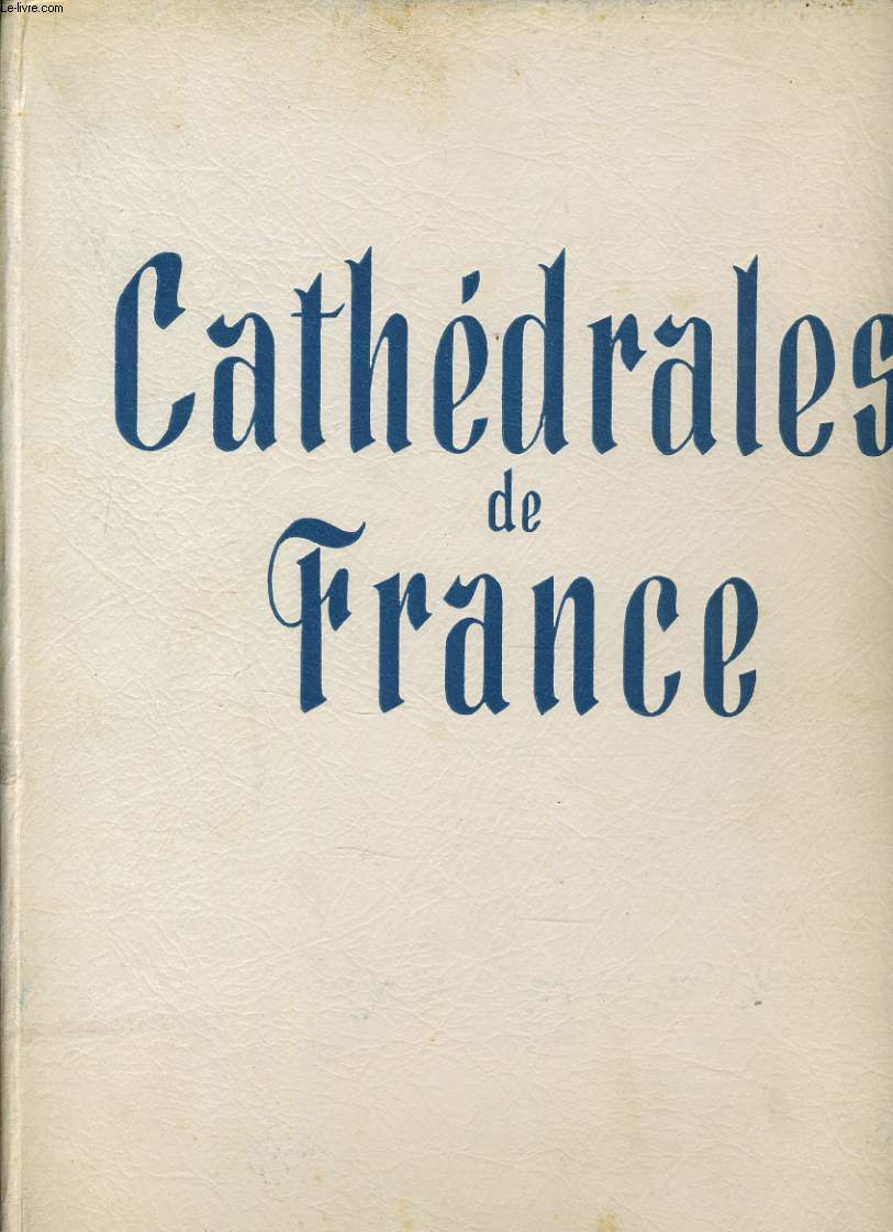 CATHEDRALE DE FRANCE