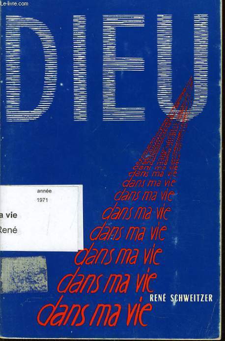 DIEU DANS MA VIE Tmoignage Itinraire