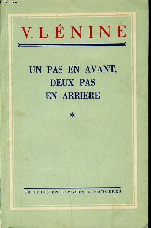 UN PAS EN AVANT DEUX PAS EN ARRIERE