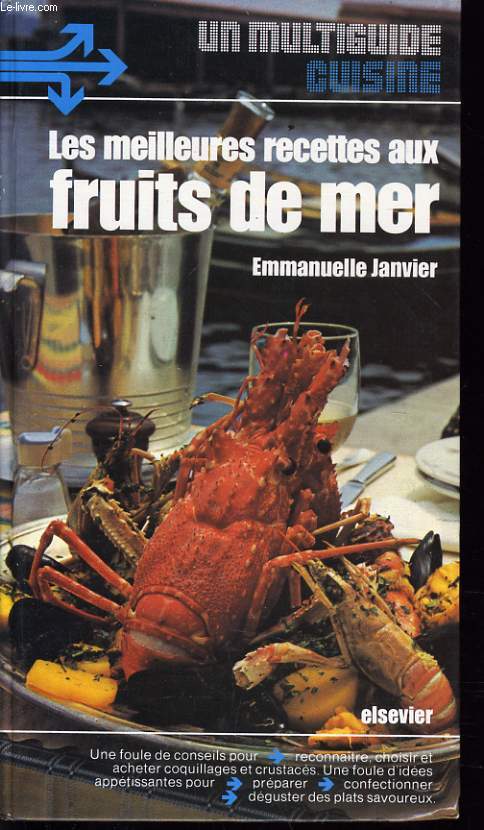 LES MEILLEURES RECETTES AUX FRUITS DE MER