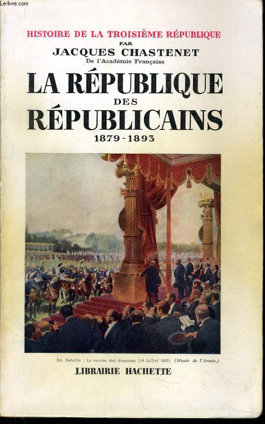 LA REPUBLIQUE DES REPUBLICAINS 1879-1893