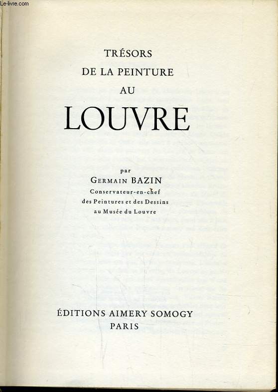 TRESORS DE LA PEINTURE AU LOUVRE