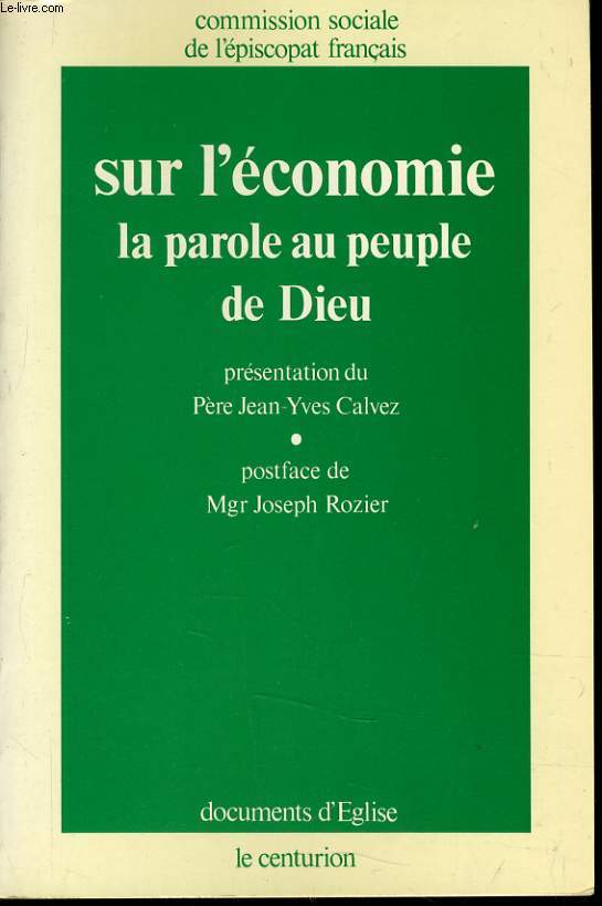 SUR L'ECONOMIE LA PAROLE AU PEUPLE DE DIEU