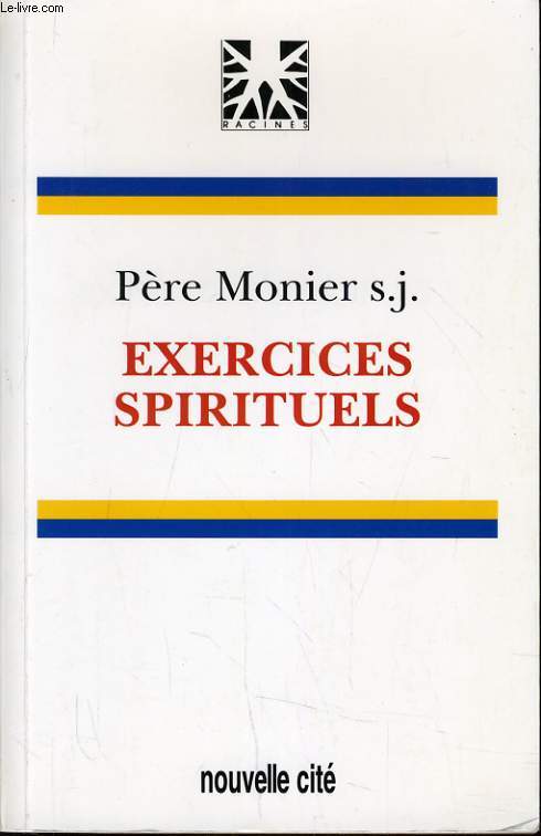 EXERCICES SPIRITUELS