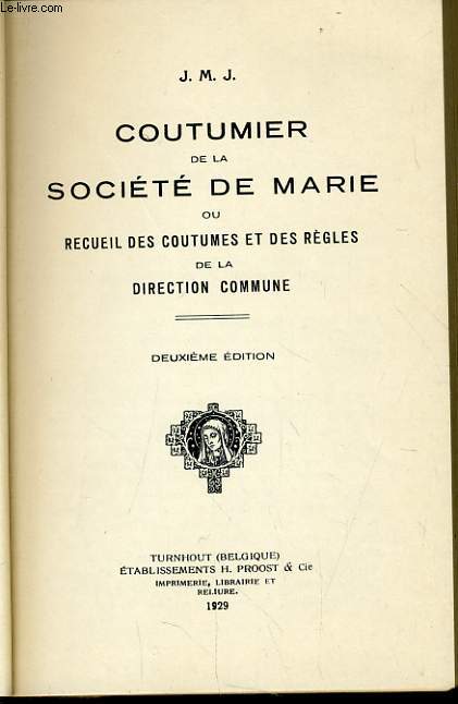 COUTUMIER DE LA SOCIETE DE MARIE