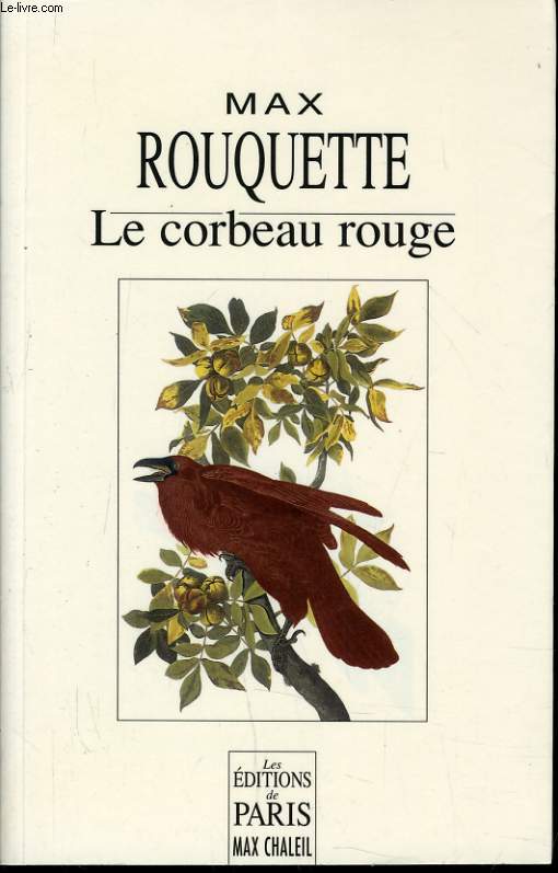 LE CORBEAU ROUGE