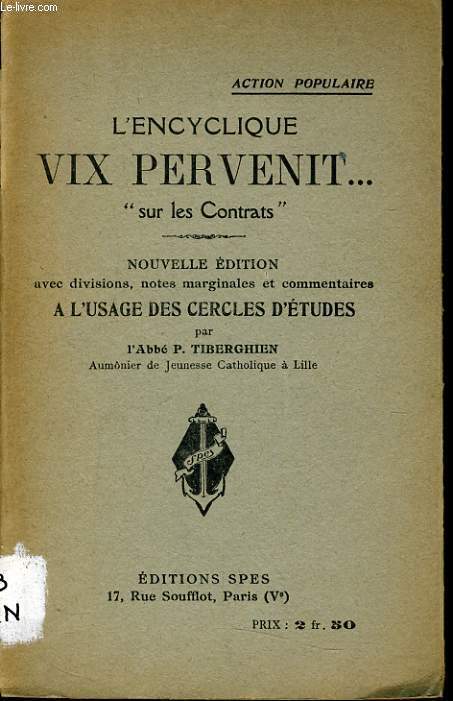 L'ENCYCLIQUE VIX PERVENIT... 