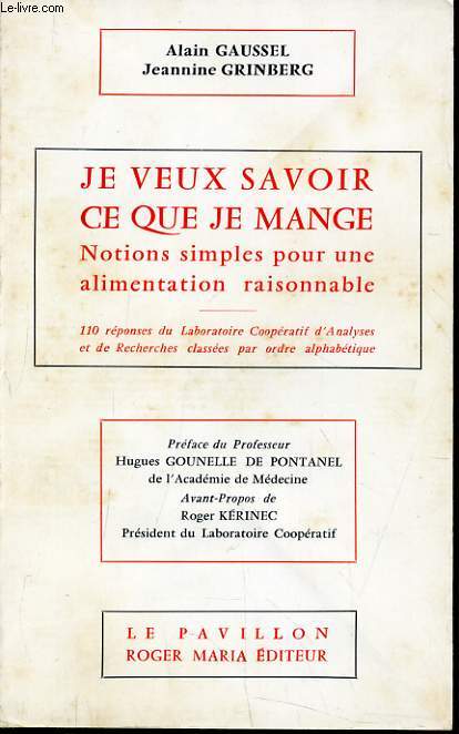 JE VEUX SAVOIR CE QUE JE MANGE notions simples pour une alimentation raisonnable