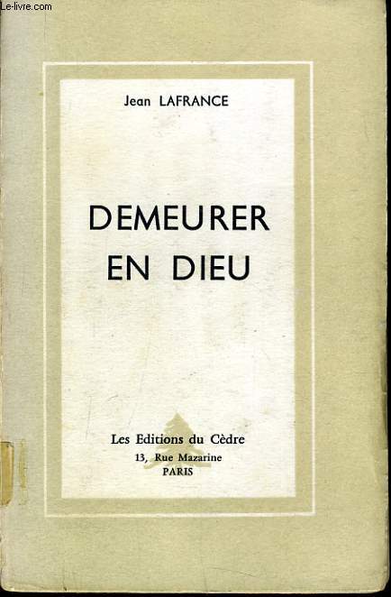 DEMEURER EN DIEU