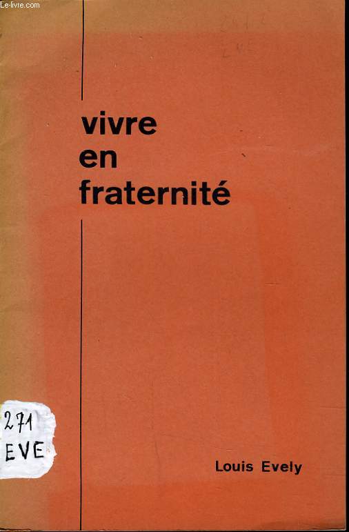 VIVRE EN FRATERNITE