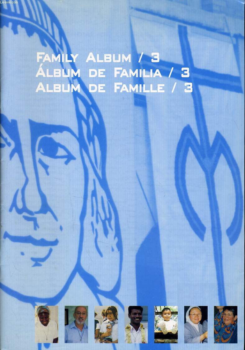FAMILY ALBUM /3 - ALBUM DE FAMILIA /3 - ALBUM DE FAMILLE /3