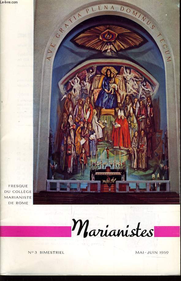 MARIANISTES n3 : Un ditorial sur l'sprit missionnaire - Marie et l'Islam - Le saint Cur d'Ars et la Socit de Marie - Nouvelles du monde marianiste - A la dcouverte de la musique (haut rhin) - Diverses rflexions sur le cinma