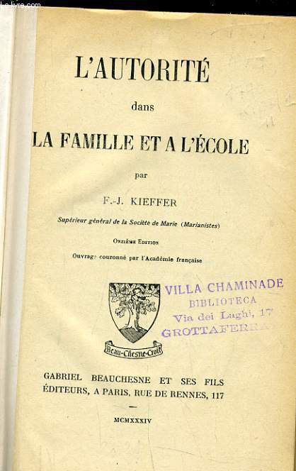 L'AUTORITE DANS LA FAMILLE ET A L'ECOLE