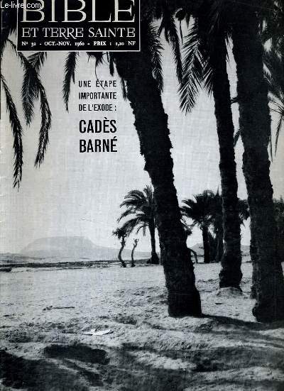 BIBLE ET TERRE SAINTE N32 : Une tape importante de l'exode : Cads Barn