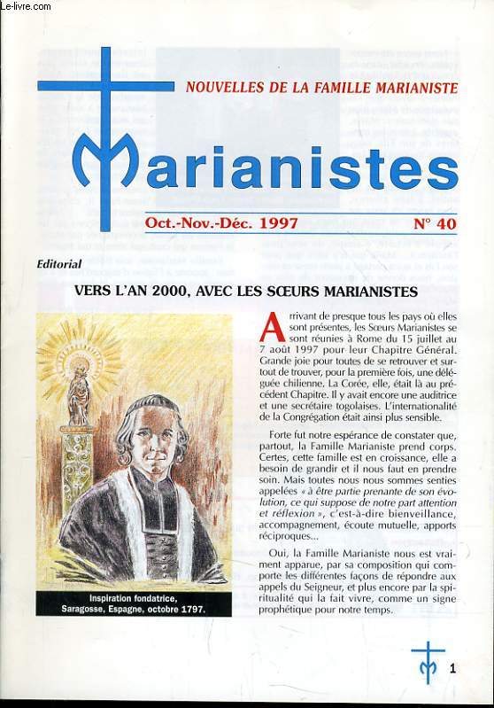 MARIANISTE (nouvelles de la famille marianiste) n40 : Vers l'an 2000, avec les soeurs marianistes