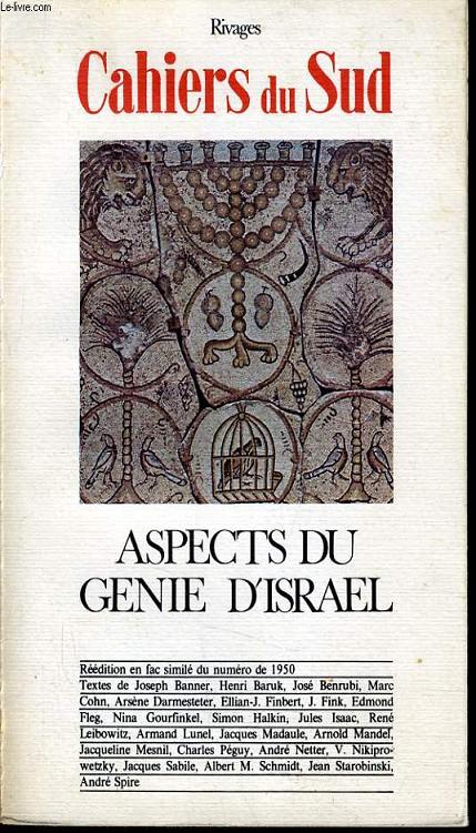 CAHIERS DU SUD : Aspect du Genie d'Isral (redition en fac simil du numro de 1950)