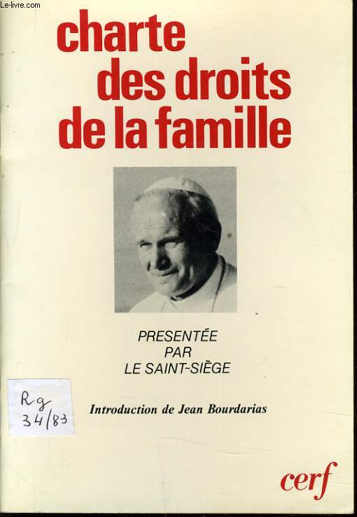 CHARTE DES DROITS DE LA FAMILLE