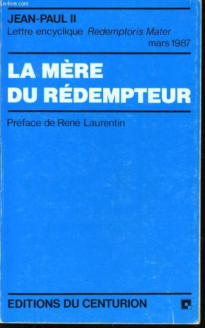 LA MERE DU REDEMPTEUR