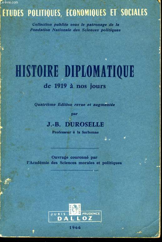 HISTOIRE DIPLOMATIQUE DE 1919 A NOS JOURS