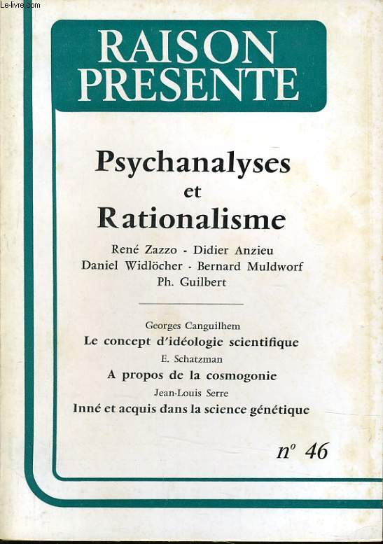 RAISON PRESENTE n 46 : Psychanalyses et Rationalisme