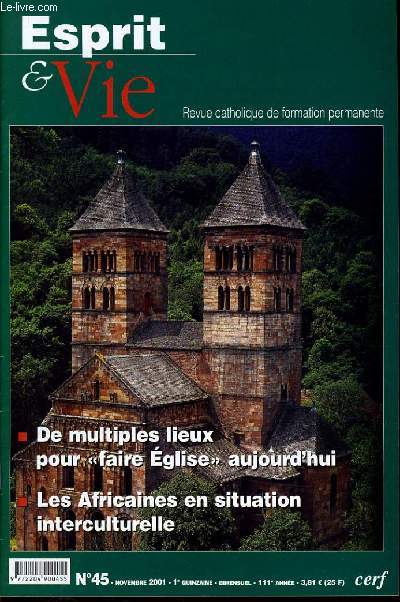 ESPRIT ET VIE (bimenstruel catholique de formation permanente) n 45 : De multiples lieux pour 