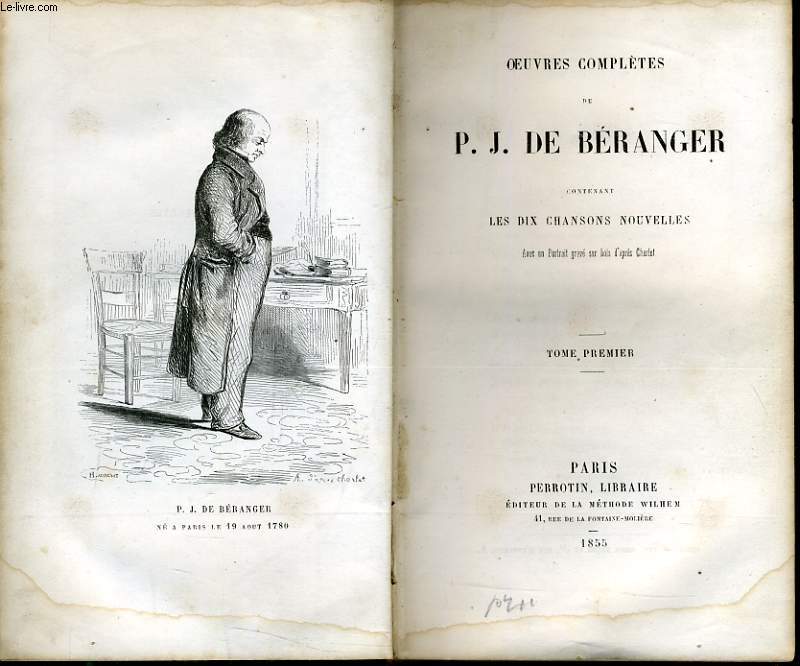 OEUVRES COMPLETES DE P. J. DE BERANGER contenant les 10 chansons - Tome 1