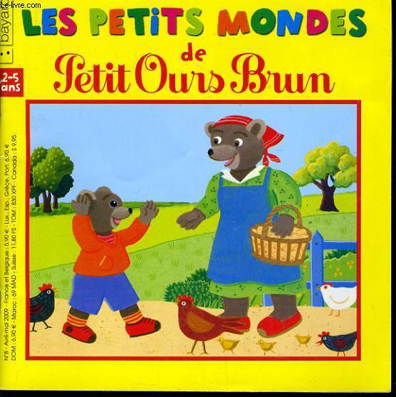 LE PETITS MONDES DE PETIT OURS BRUN (2 - 5 ans)