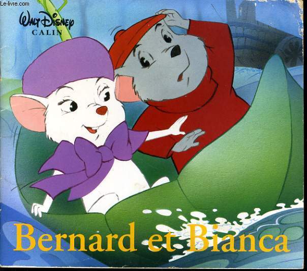 BERNARD ET BIANCA