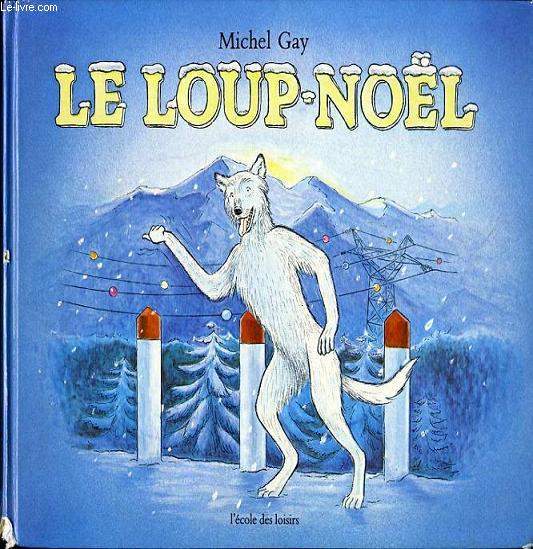 LE LOUP NOL