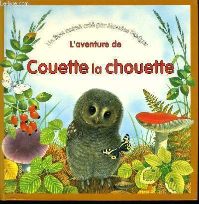 L'AVENTURE DE COUETTE LA CHOUETTE